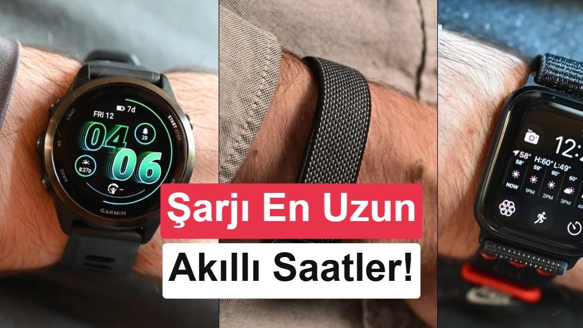 En uzun pil ömrüne sahip akıllı saatler: Temmuz 2026